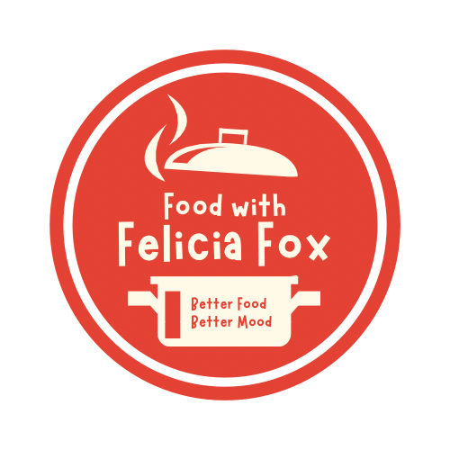 Food with Felicia Fox